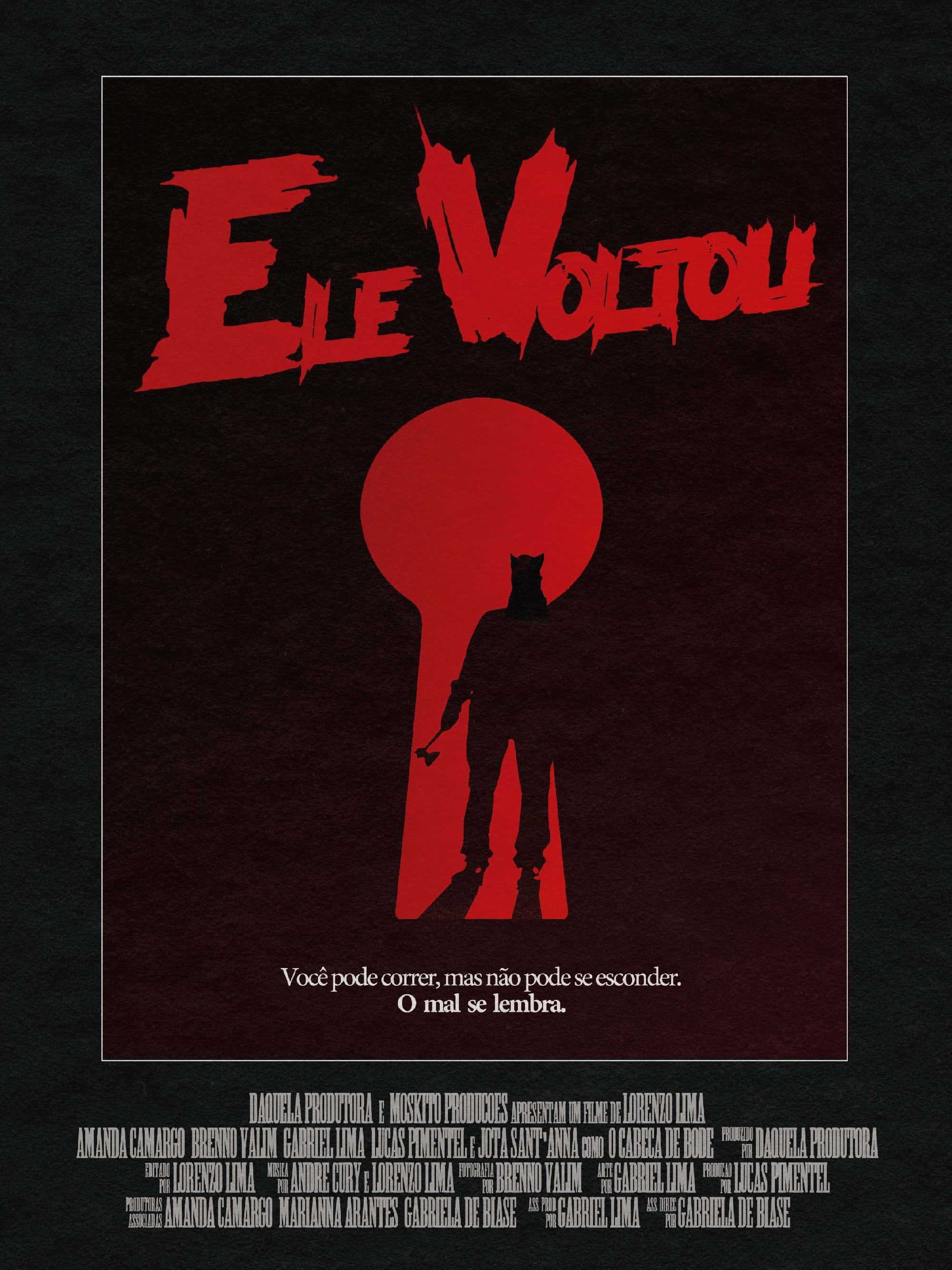 Ele Voltou