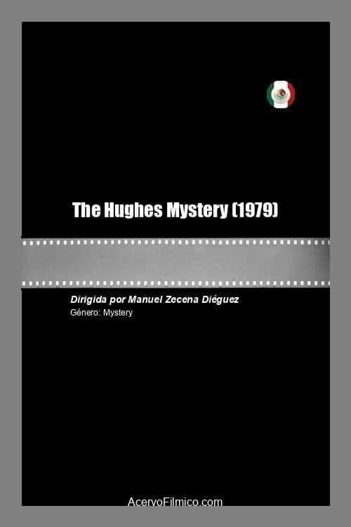 The Hughes Mystery