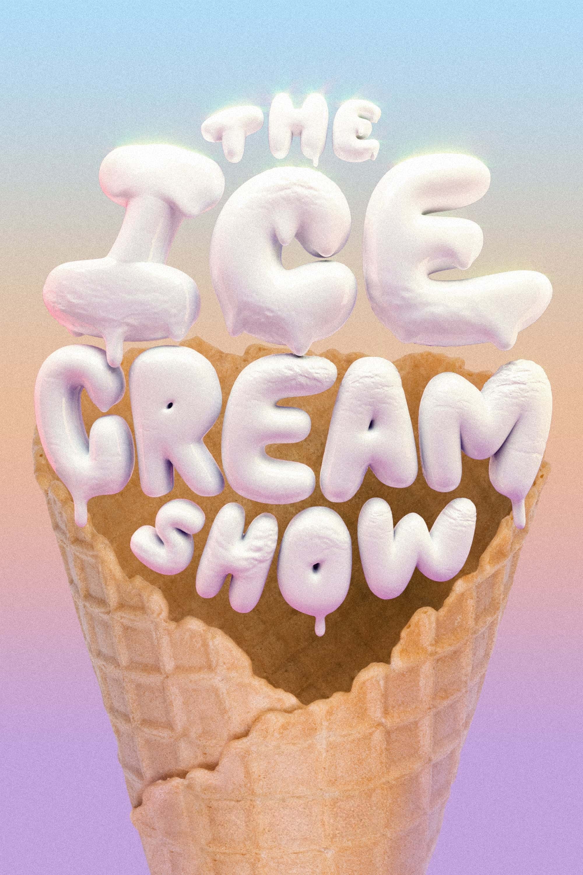 The Ice Cream Show