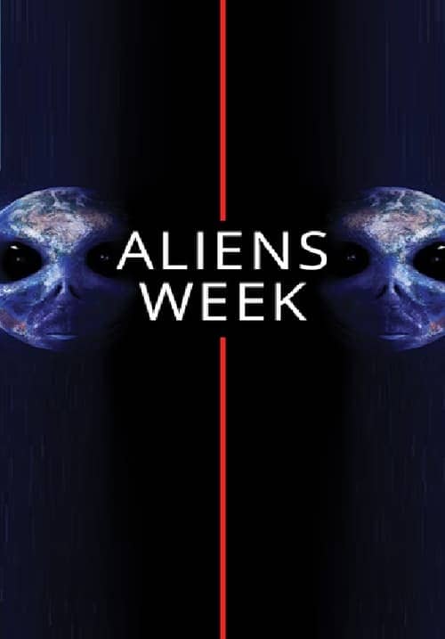 Aliens Week