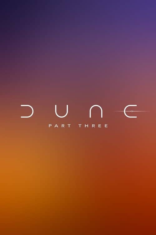 Dune: Part Three
