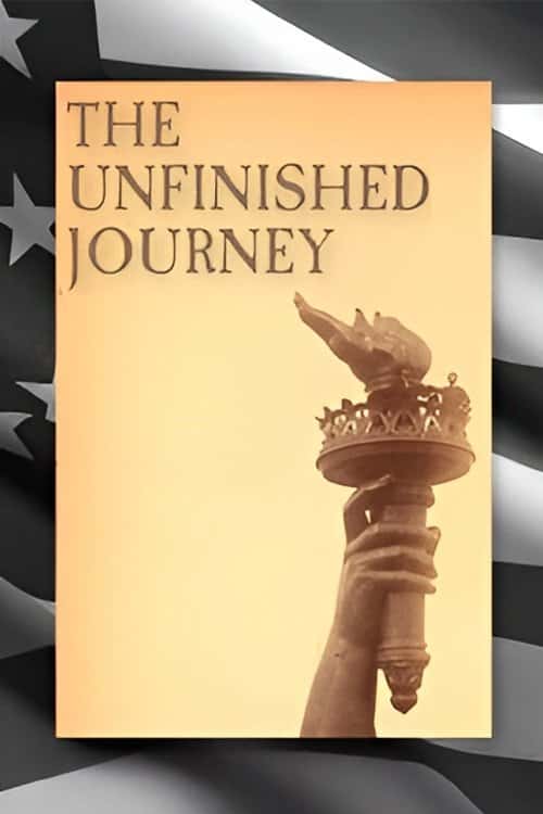 The Unfinished Journey
